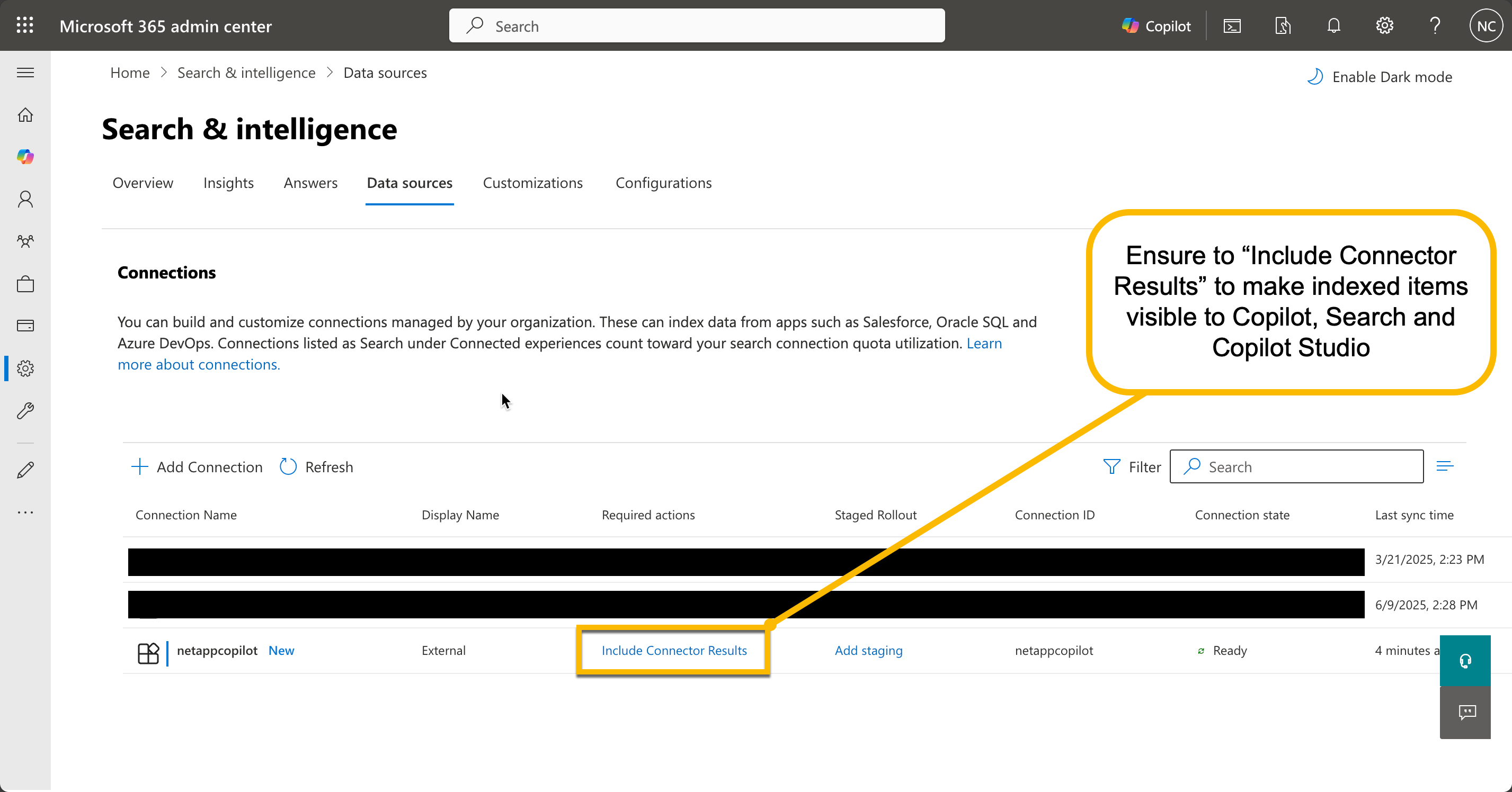 Select Include Connector Results in the Search and Intelligence Admin Centre
